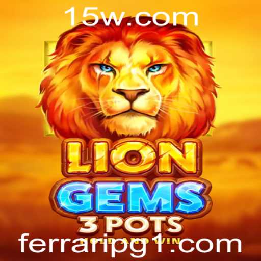 Descubra LionGems3pots: Um Jogo de Estratégia com Emoção e Desafios Únicos