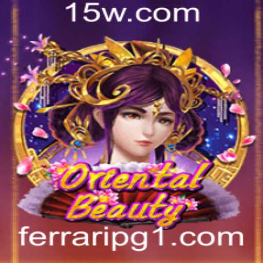 Explorando OrientalBeauty: Um Guia Completo para o Novo Jogo Fascinante